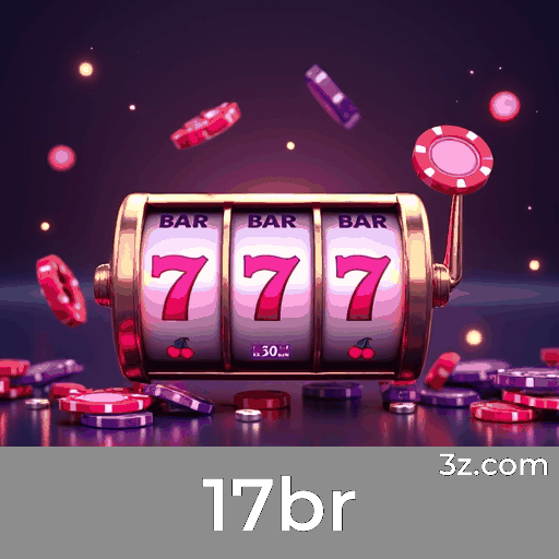 17br: Estratégias Essenciais para Jogos de Cassino